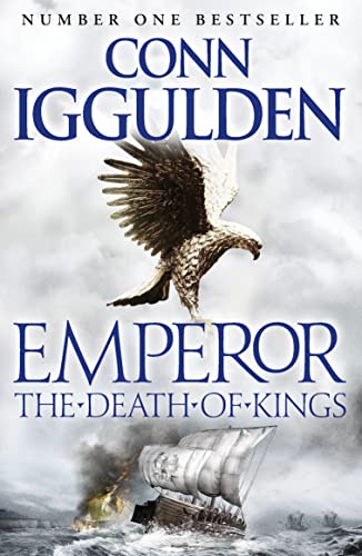 Beispielbild fr The Death of Kings: Book 2 (Emperor Series) zum Verkauf von WorldofBooks