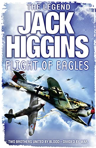 Flight of Eagles - Higgins, Jack