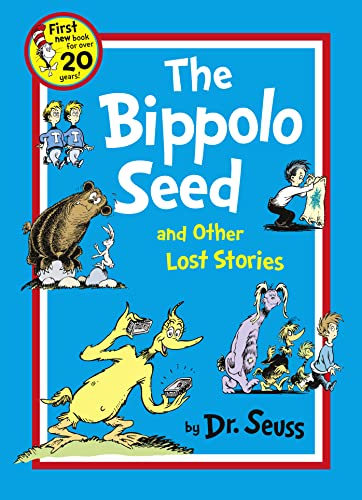 Beispielbild fr The Bippolo Seed and other lost stories (Dr Seuss) zum Verkauf von WeBuyBooks