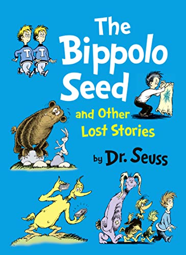 9780007438457: The Bippolo Seed and Other Lost Stories (Dr. Seuss)