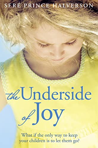 Beispielbild fr The Underside of Joy zum Verkauf von ThriftBooks-Atlanta
