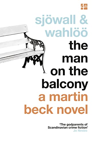 Beispielbild fr The Man on the Balcony (The Martin Beck series, Book 3) (A Martin Beck Novel) zum Verkauf von AwesomeBooks