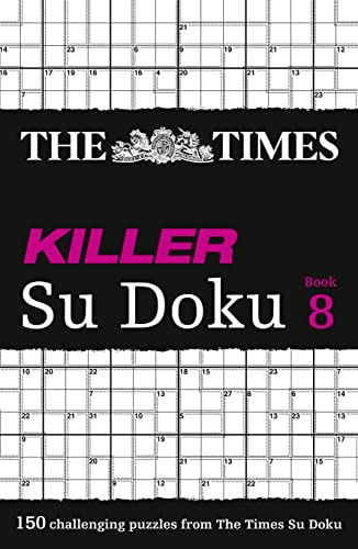 Imagen de archivo de The Times Killer Su Doku Book 8: 150 challenging puzzles from The Times (The Times Su Doku) a la venta por GF Books, Inc.