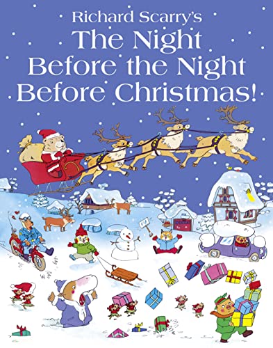 Night Before the Night Before Christmas! (9780007441563) by Richard Scarry