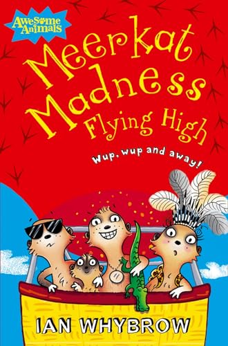 Stock image for Meerkat Madness Flying High (Awesome Animals) for sale by WorldofBooks