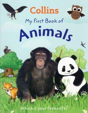 Stock image for Collins My First Book of Animals for sale by AwesomeBooks