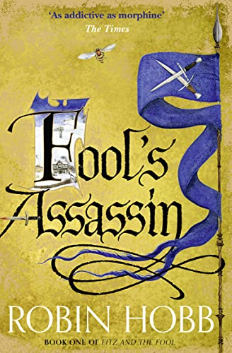 Stock image for Fool  s Assassin: Fitz and the Fool (1): Book 1 for sale by WorldofBooks