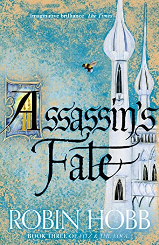 Imagen de archivo de Assassin?s Fate (Fitz and the Fool, Book 3) a la venta por Brit Books