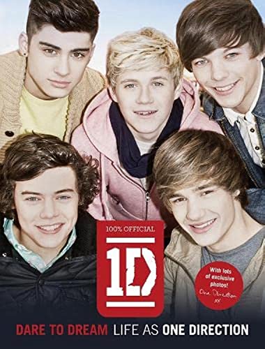 9780007444397: Dare to Dream: Life as One Direction (100% official)