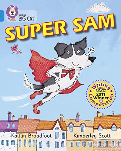 Beispielbild fr Super Sam: Band 04/Blue (Collins Big Cat) zum Verkauf von WorldofBooks