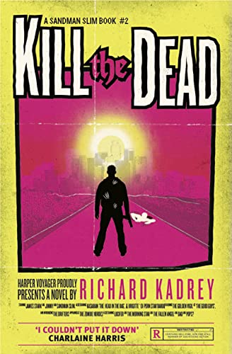 Kill the Dead (9780007446001) by Richard Kadrey