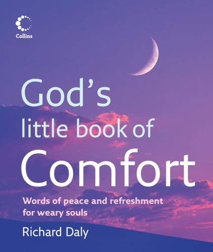 9780007447046: God’s Little Book of Comfort