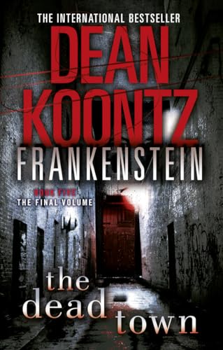 Beispielbild fr The Dead Town (Dean Koontz  s Frankenstein, Book 5) zum Verkauf von WorldofBooks