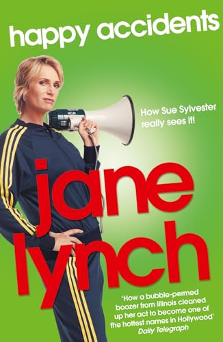 9780007447589: Happy Accidents. Jane Lynch