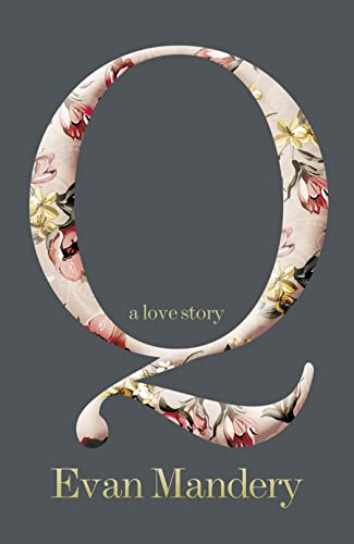 9780007447602: Q: A Love Story