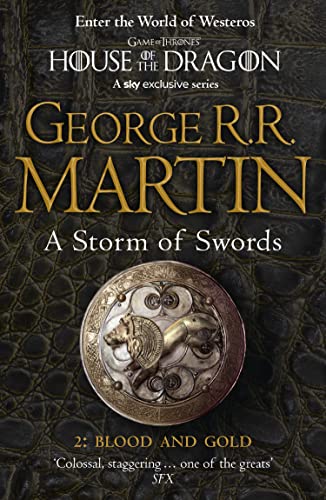 9780007447855: A Storm of Swords: Part 2 Blood and Gold: The bestselling classic epic fantasy series behind the award-winning HBO and Sky TV show and phenomenon GAME OF THRONES: Book 3 (A Song of Ice and Fire)