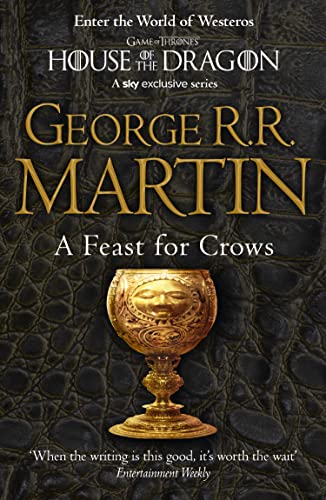 Imagen de archivo de A Feast for Crows: The bestselling classic epic fantasy series behind the award-winning HBO and Sky TV show and phenomenon GAME OF THRONES: Book 4 (A Song of Ice and Fire) a la venta por WorldofBooks