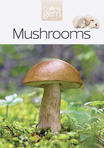 9780007448524: Mushrooms (Collins GEM)