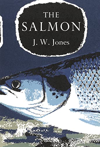 9780007448838: The Salmon: Book 16 (Collins New Naturalist Monograph Library)