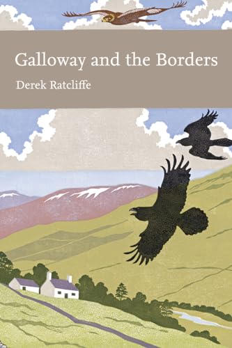 Stock image for Galloway and the Borders Book 101 Collins New Naturalist Library for sale by PBShop.store US