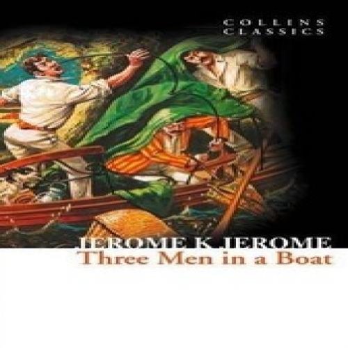 Stock image for Three Men in a Boat (Collins Classics) for sale by AwesomeBooks