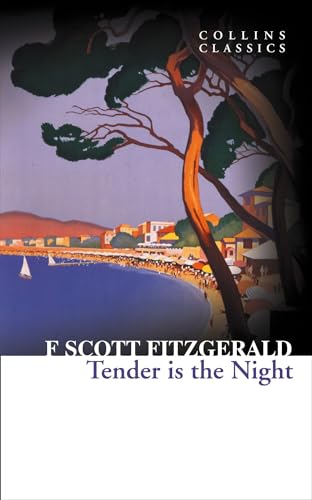 9780007449484: Tender is the Night