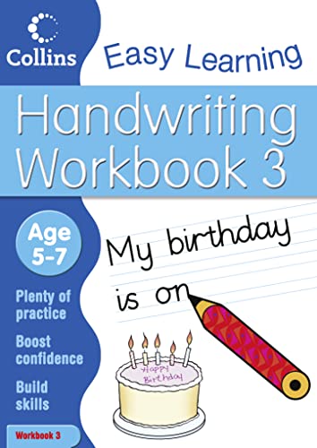 Stock image for Handwriting Workbook 3: Age 5-7 (Collins Easy Learning Age 5-7) for sale by WorldofBooks