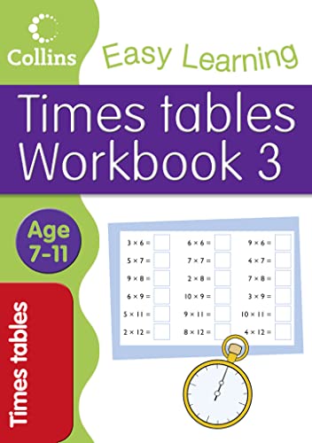 9780007449842: Times Tables Workbook 3: Age 7-11 (Collins Easy Learning Age 7-11)