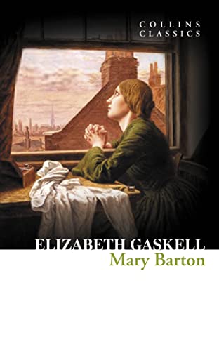 9780007449910: Mary Barton (Collins Classics)