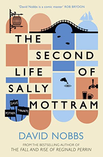 9780007449989: THE SECOND LIFE OF SALLY MOTTRAM