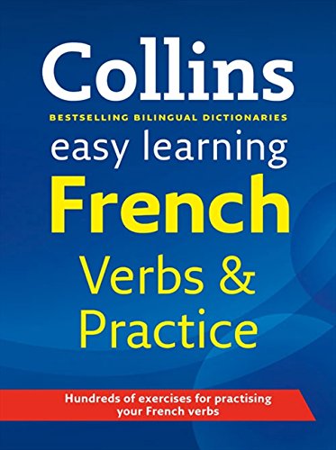 9780007450084: Collins Easy Learning French Verbs and Practice