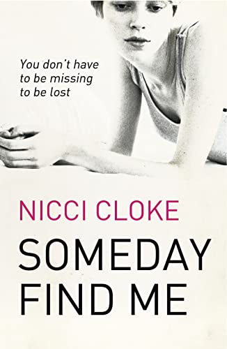 Stock image for SOMEDAY FIND ME for sale by WorldofBooks