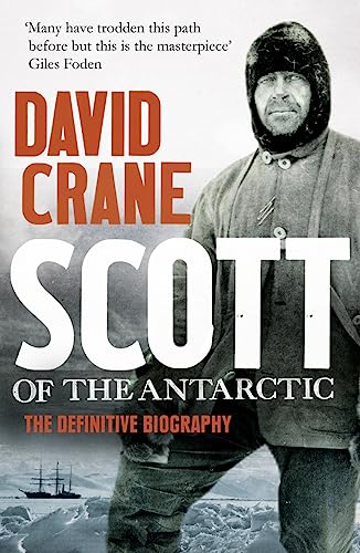 9780007450442: Scott Of The Antarctic: The Definitive Biography
