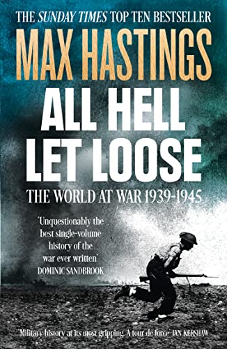 Beispielbild fr All Hell Let Loose: The World at War 1939-45 zum Verkauf von SecondSale