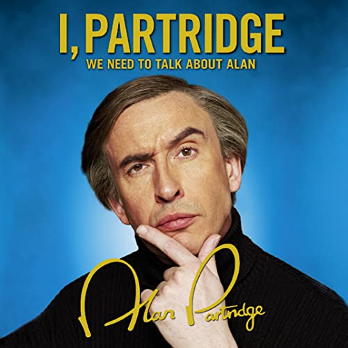 Beispielbild fr I, Partridge: We Need To Talk About Alan zum Verkauf von WorldofBooks