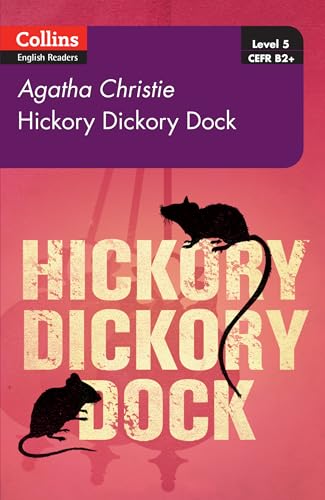 9780007451715: Hickory Dickory Dock: Level 5, B2+ (Collins Agatha Christie ELT Readers)