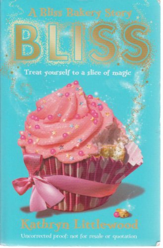 Beispielbild fr Bliss: Book 1 (The Bliss Bakery Trilogy) zum Verkauf von WorldofBooks