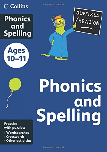 9780007452408: Collins Phonics and Spelling: Ages 10-11 (Collins Practice)