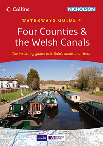 9780007452590: Four Counties & the Welsh Canals: Waterways Guide 4 (Collins/Nicholson Waterways Guides)