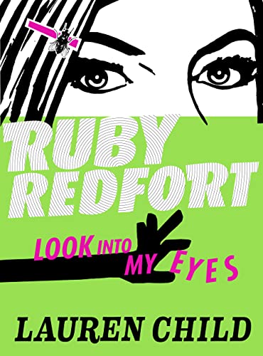 9780007452705: Look into my eyes (Ruby Redfort, Book 1)