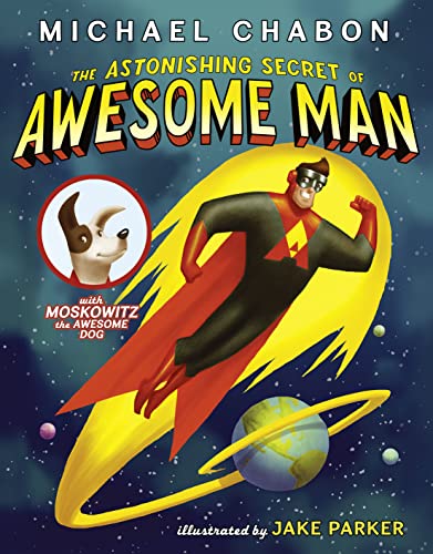 9780007453368: The Astonishing Secret of Awesome Man