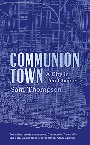 Beispielbild fr Communion Town. by Sam Thompson zum Verkauf von ThriftBooks-Dallas