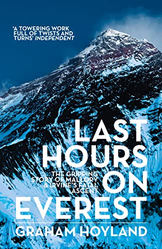 9780007455744: Last Hours on Everest: The Gripping Story of Mallory and Irvine’s Fatal Ascent