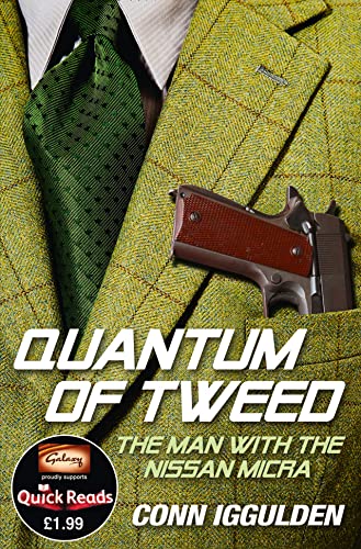 Stock image for Quantum of Tweed: The Man with the Nissan Micra (Quick Reads) for sale by AwesomeBooks