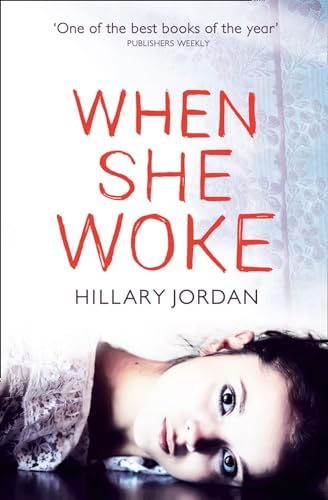 Stock image for When She Woke for sale by WorldofBooks