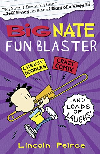 Stock image for Big Nate Fun Blaster. by Lincoln Peirce for sale by ThriftBooks-Dallas