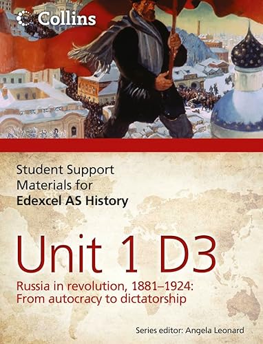 Stock image for Student Support Materials for History    Edexcel AS Unit 1 Option D3: Russia in Revolution, 1881   1924 for sale by AwesomeBooks