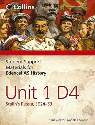 Beispielbild fr Edexcel AS Unit 1 Option D4: Stalin  s Russia, 1924 "53 (Student Support Materials for History) zum Verkauf von WorldofBooks