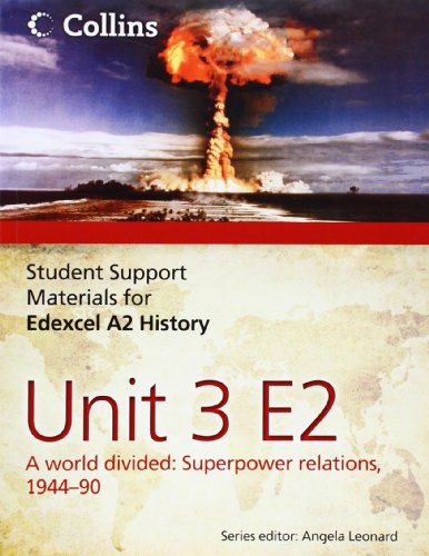 Imagen de archivo de Student Support Materials for History " Edexcel A2 Unit 3 Option E2: A World Divided: Superpower Relations, 1944-90 a la venta por AwesomeBooks