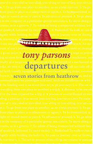 Beispielbild fr Departures: Seven Stories from Heathrow zum Verkauf von SecondSale